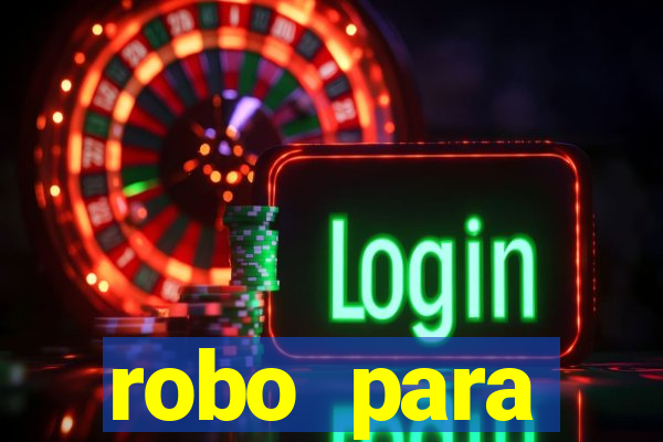 robo para plataforma de jogos