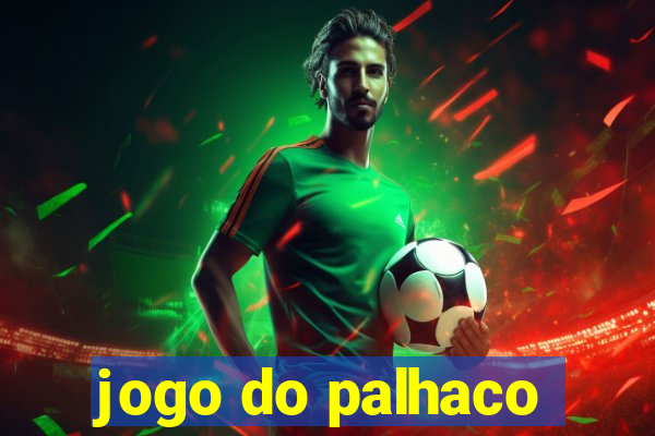 jogo do palhaco