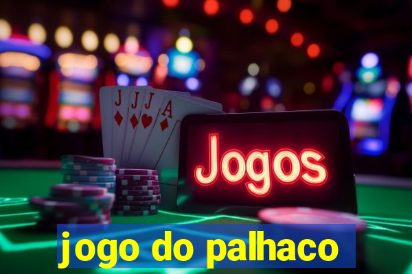 jogo do palhaco