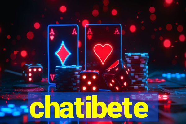 chatibete