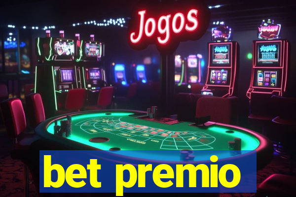 bet premio