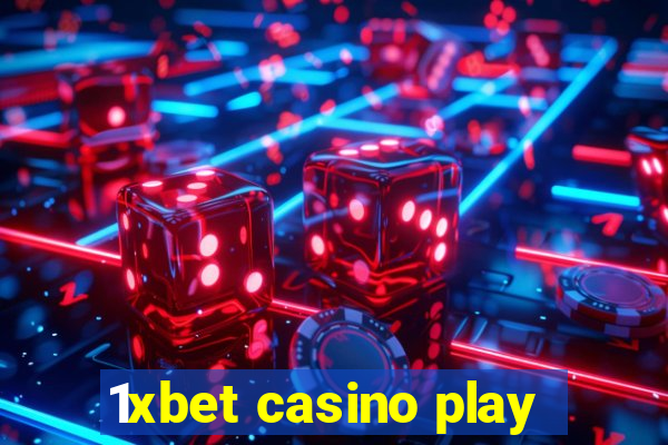 1xbet casino play