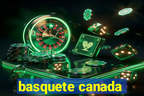 basquete canada