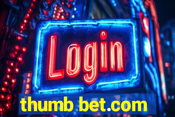 thumb bet.com