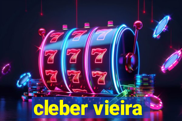 cleber vieira