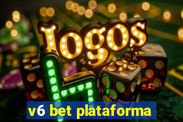 v6 bet plataforma