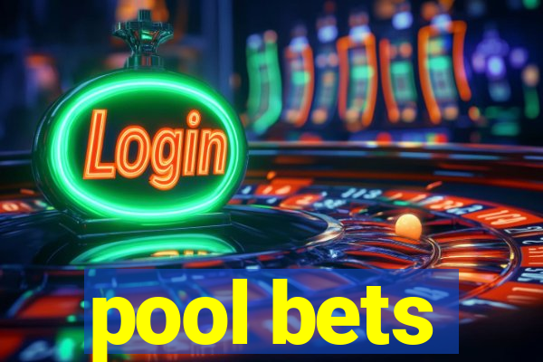 pool bets