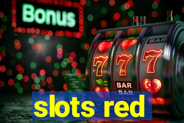 slots red