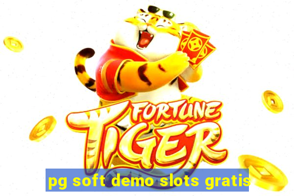 pg soft demo slots gratis