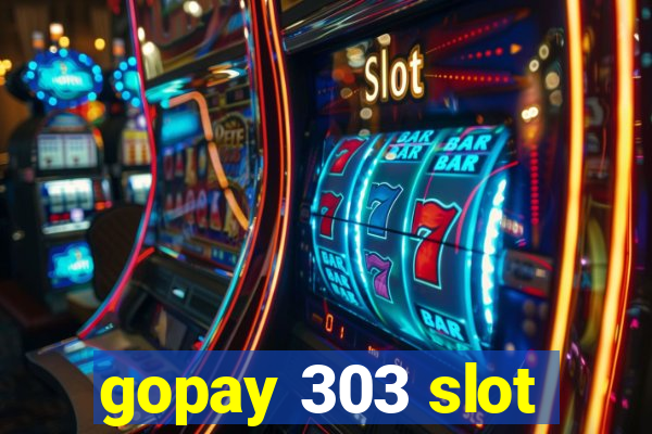 gopay 303 slot