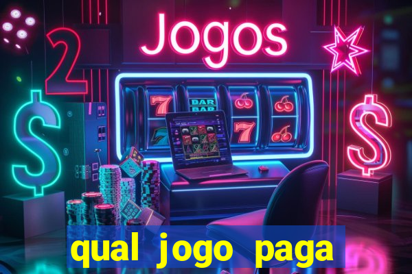 qual jogo paga dinheiro de verdade na hora