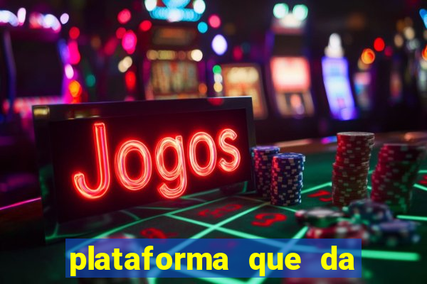 plataforma que da bonus no cadastro tigre