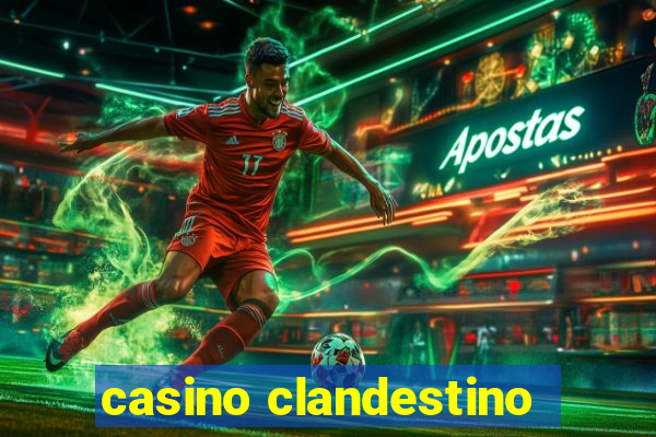 casino clandestino