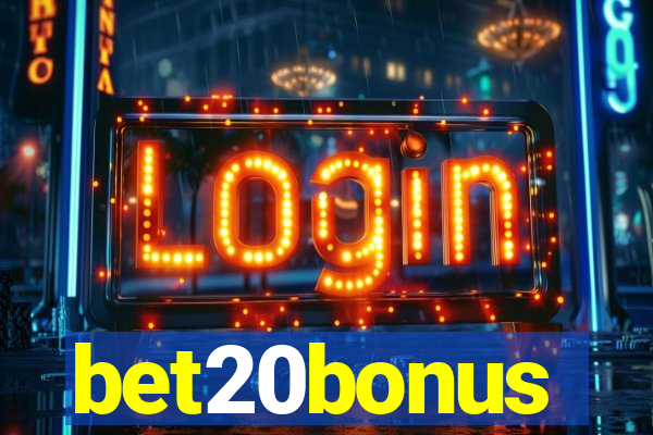 bet20bonus