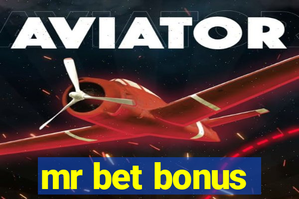 mr bet bonus