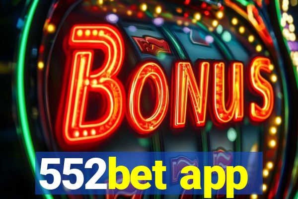 552bet app