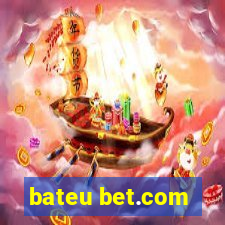 bateu bet.com