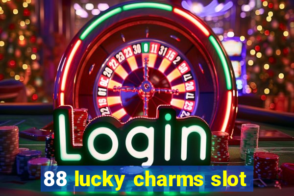 88 lucky charms slot