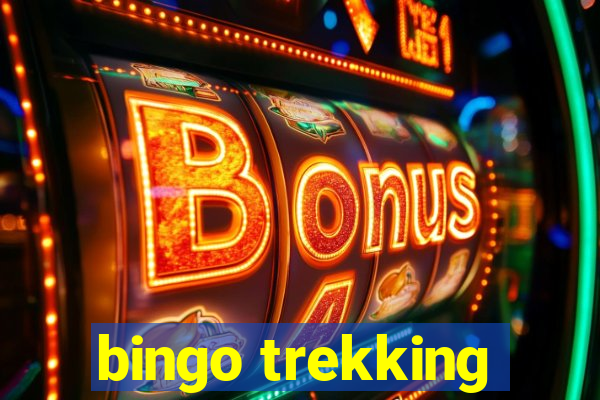 bingo trekking