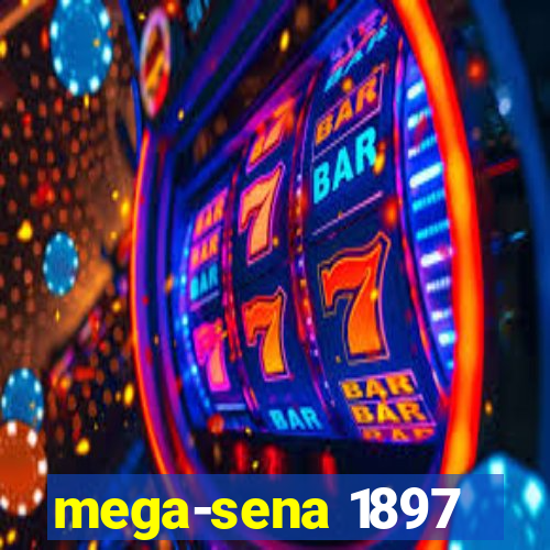 mega-sena 1897