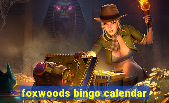 foxwoods bingo calendar