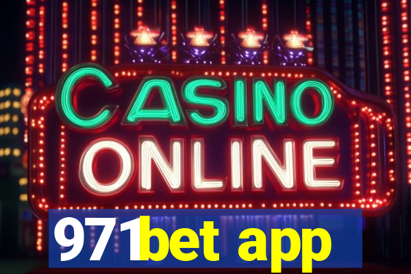 971bet app