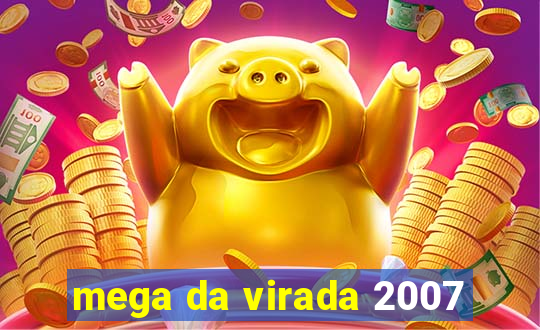 mega da virada 2007