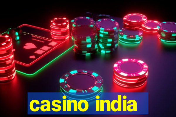 casino india