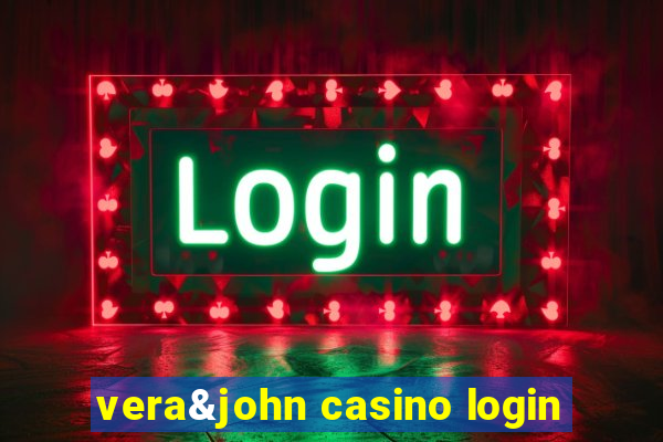 vera&john casino login