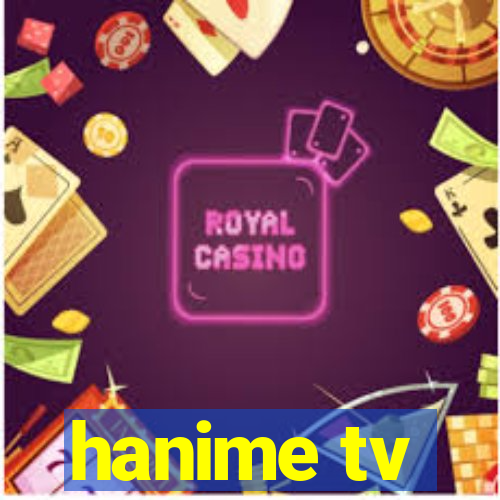 hanime tv