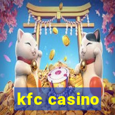 kfc casino