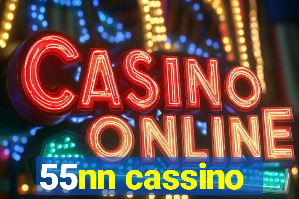 55nn cassino