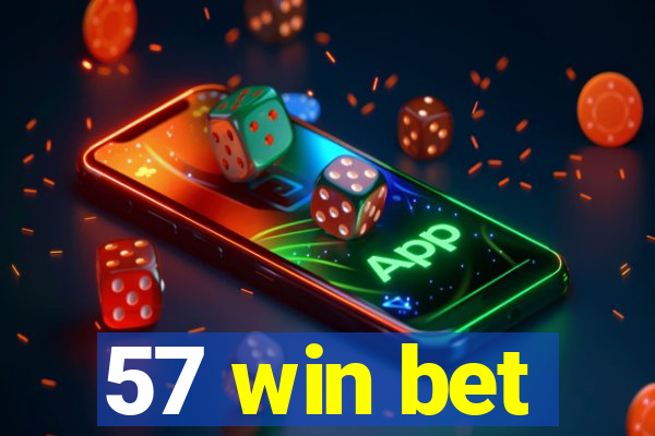 57 win bet