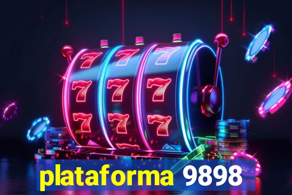 plataforma 9898