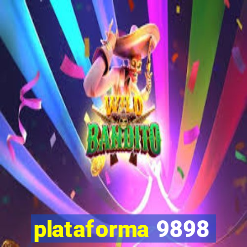 plataforma 9898