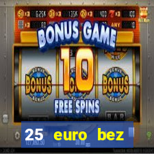 25 euro bez depozytu ice casino