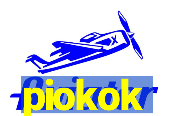 piokok