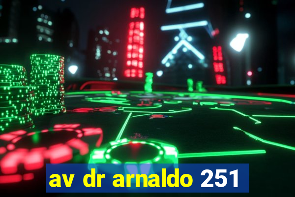 av dr arnaldo 251