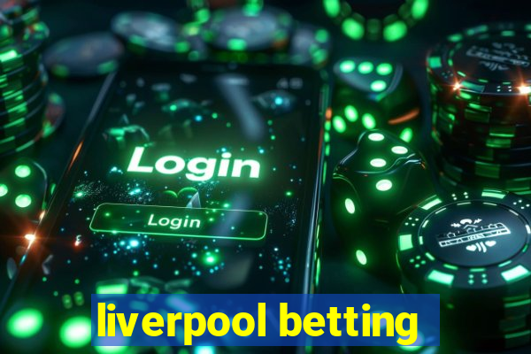 liverpool betting