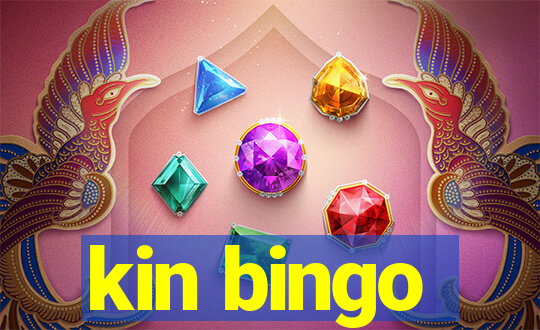 kin bingo