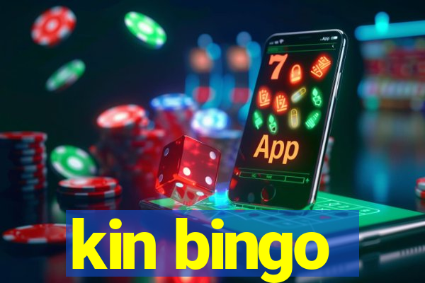 kin bingo