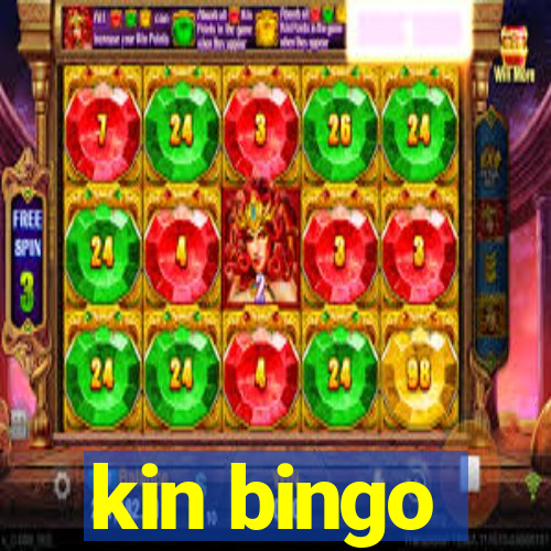 kin bingo