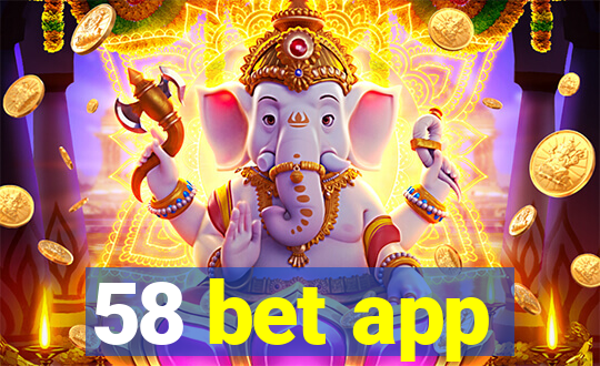 58 bet app