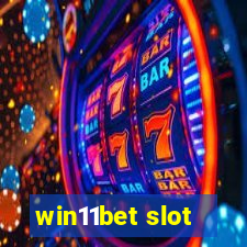 win11bet slot