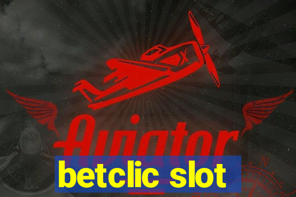 betclic slot