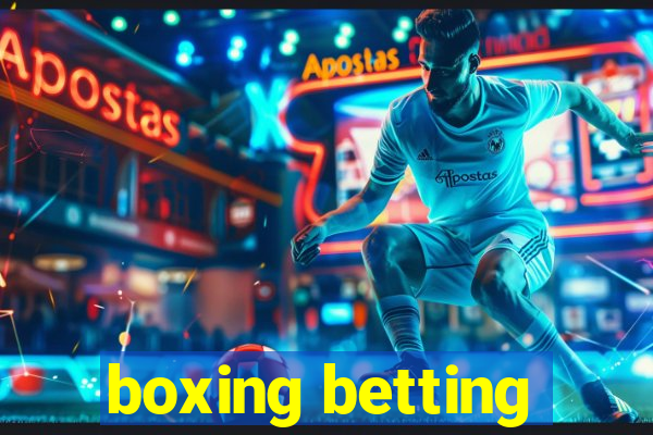 boxing betting