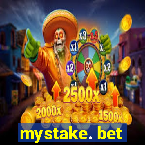 mystake. bet