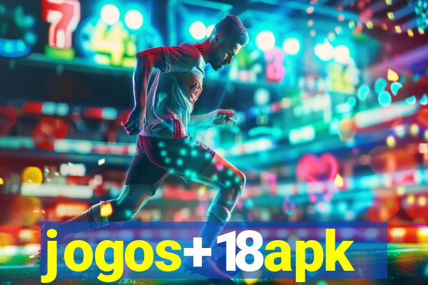 jogos+18apk