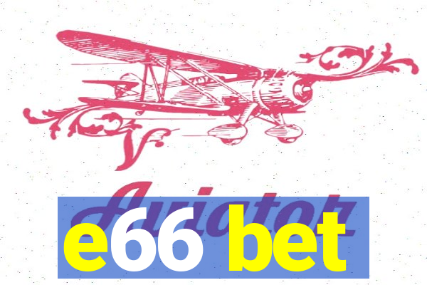 e66 bet