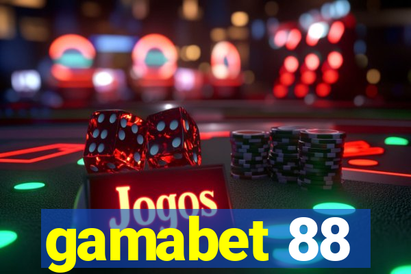 gamabet 88